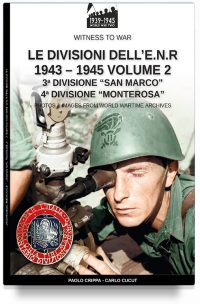 Le divisioni dell’E.N.R. 1943-1945 – Vol.2