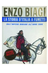 La storia d’Italia a fumetti – Dall’Impero Romano all’anno 2000