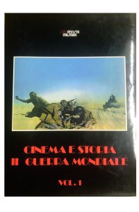 Rivista Militare – Cinema e storia II Guerra Mondiale Vol.1