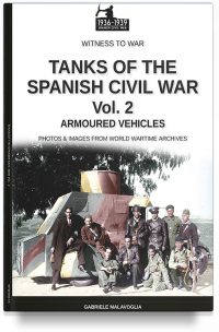 Tanks of the Spanish Civil War – Vol. 2